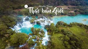 TOUR 3N2Đ| HÀ NỘI - CAO BẰNG - THÁC BẢN GIỐC - PÁC BÓ - HỒ BA BỂ